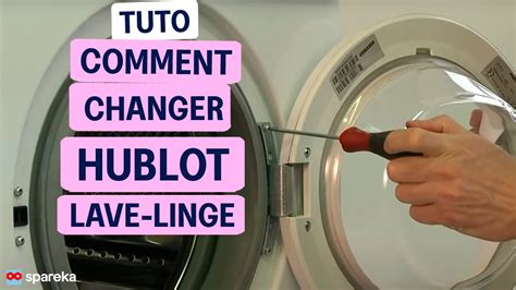 ouvrir hublot machine à laver|Comment ouvre.